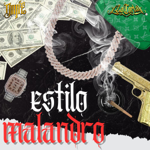 Dope的專輯Estilo Malandro (Explicit)