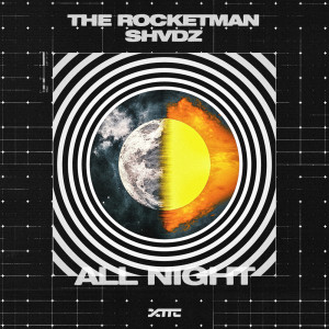 收聽The Rocketman的All Night歌詞歌曲