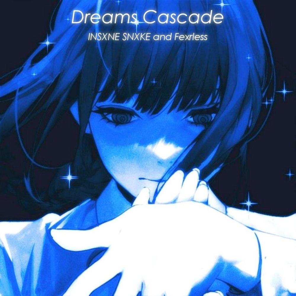 Dreams Cascade (feat. Fexrless)