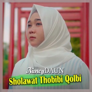 Sholawat Thobibi Qolbi