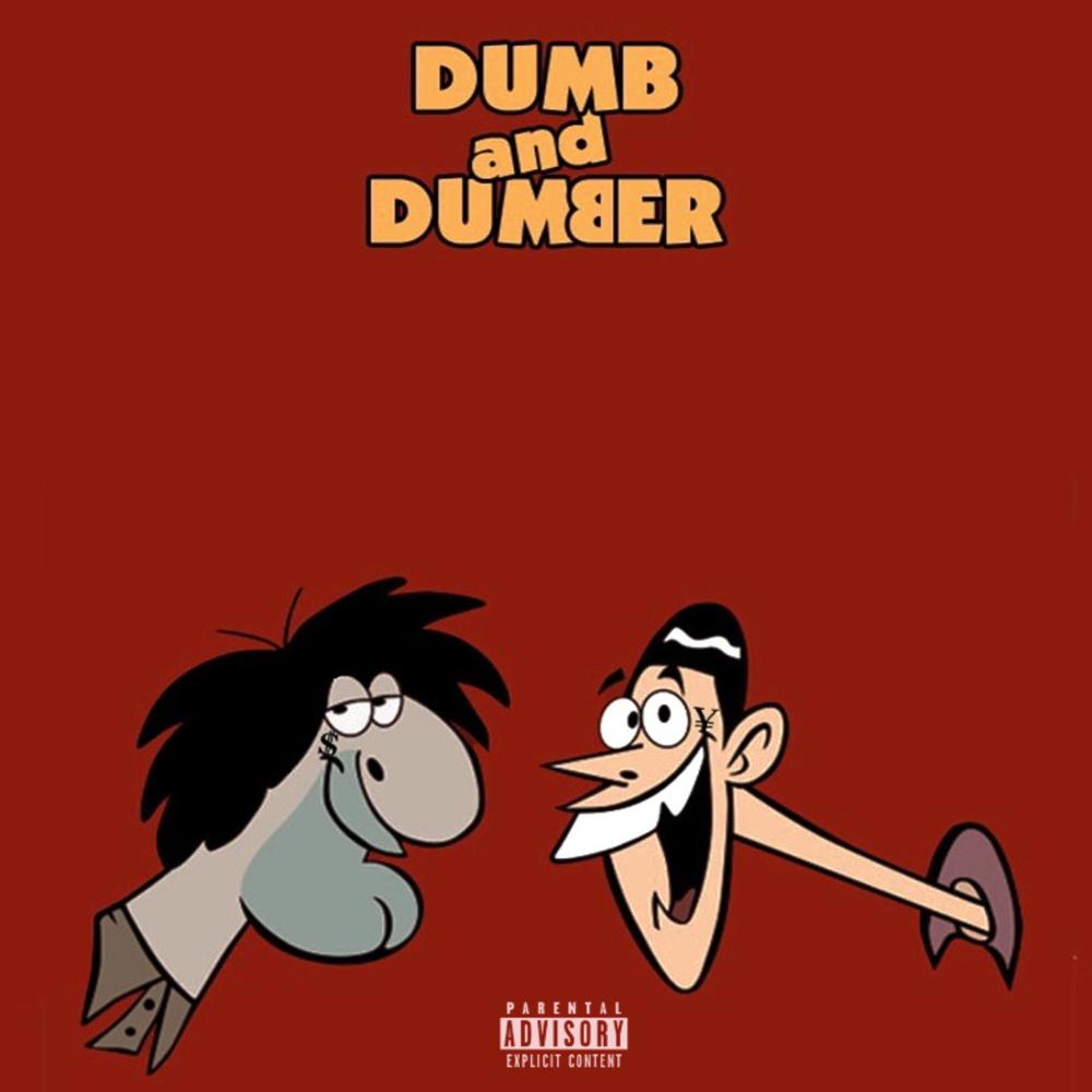Dumb And Dumber (feat. $Doughboy$) (Explicit)