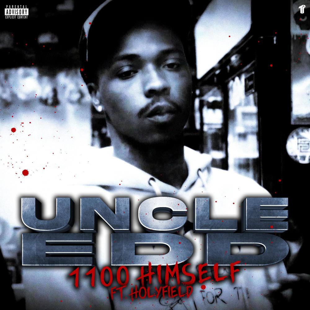 Uncle Edd (feat. Holyfield) (Explicit)