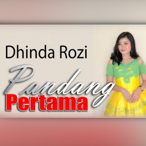 Listen to pandang pertama song with lyrics from Dhinda Rozi