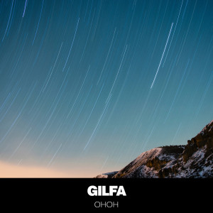 Listen to Ohoh song with lyrics from Gilfa