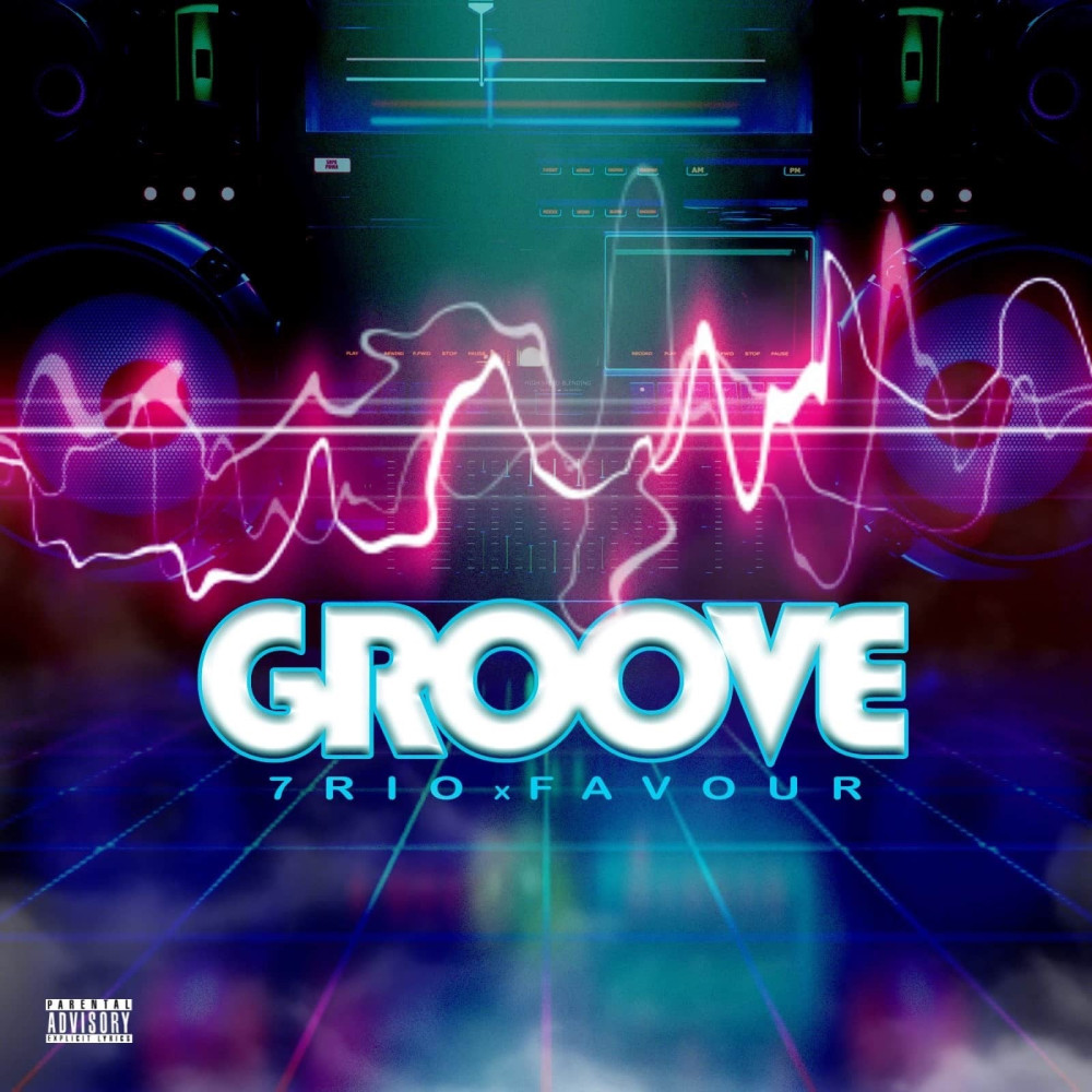 Groove (Explicit)