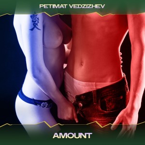 Listen to Amount (Tech No Logic Mix, 24 Bit Remastered) song with lyrics from Petimat Vedzizhev