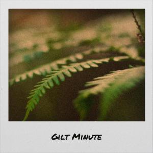 收聽Chel Pars的Gilt Minute歌詞歌曲