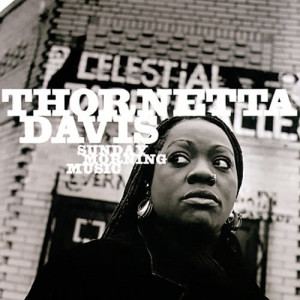 ดาวน์โหลดและฟังเพลง Sunday Morning (LP版) พร้อมเนื้อเพลงจาก Thornetta Davis
