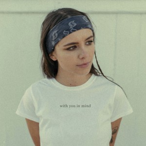 Album With You In Mind (Explicit) from Grace Grundy