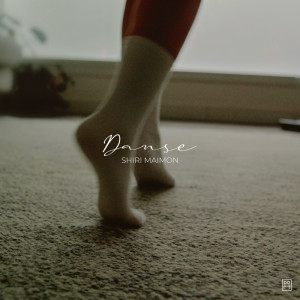 Shiri Maimon的專輯Danse