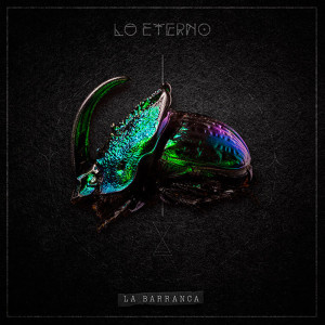 La Barranca的專輯Lo Eterno