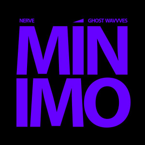 Ghost Wavvves的專輯Mínimo