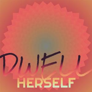 Album Dwell Herself from Various