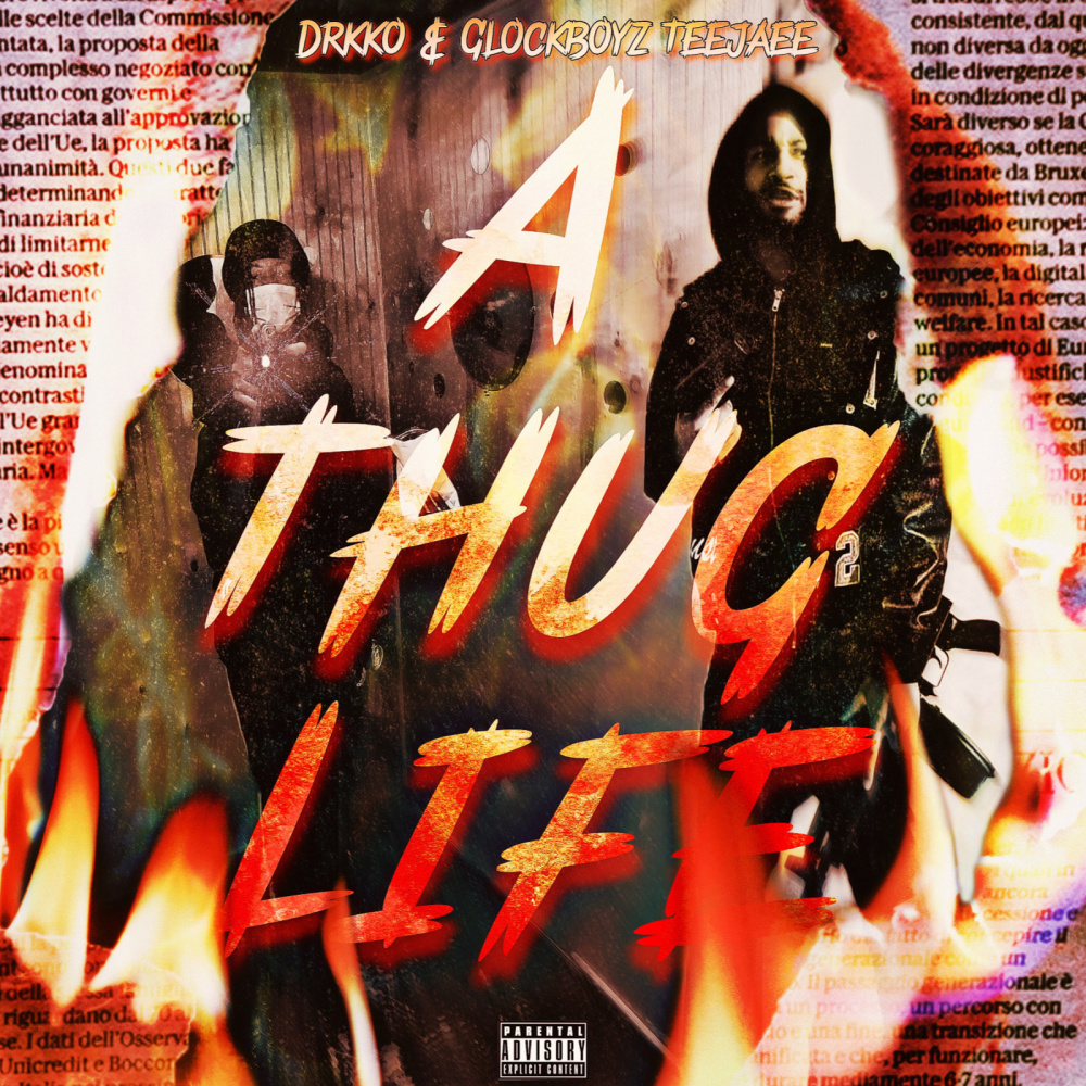 A Thug Life (Explicit)