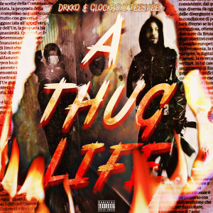 Album A Thug Life (Explicit) from Drkko