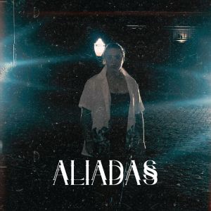 收聽Dhara VK的Aliadas (Explicit)歌詞歌曲