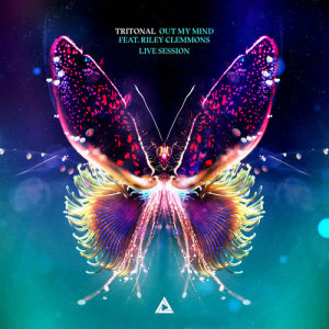 收聽Tritonal的Out My Mind (Live Session)歌詞歌曲
