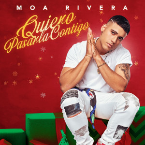 Listen to Quiero Pasarla Contigo song with lyrics from Moa Rivera