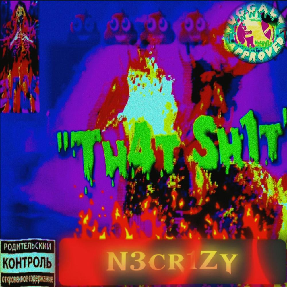 TH4T SH1T (Explicit)