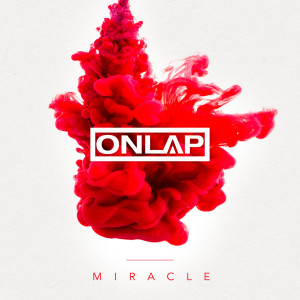 Dengarkan Miracle lagu dari Onlap dengan lirik