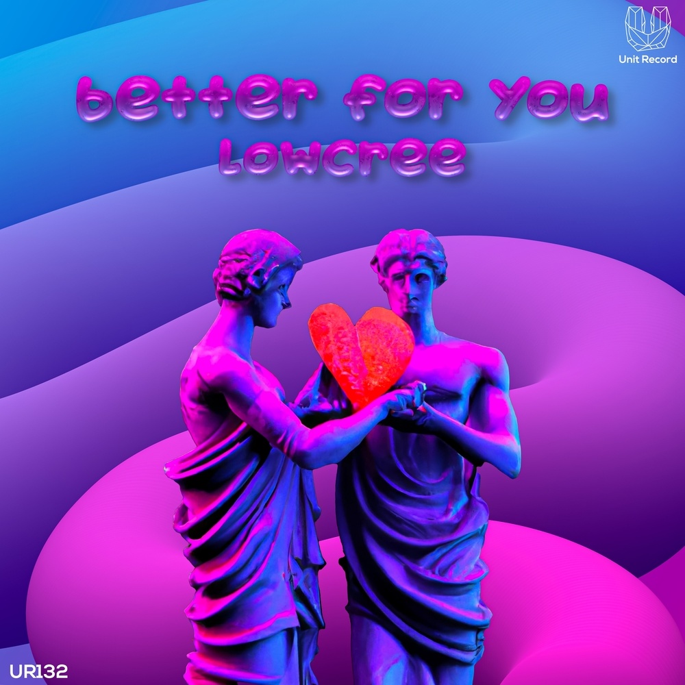 Better for You (Original Mix)