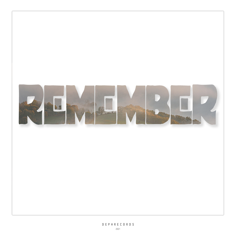 Remember (Original Mix)