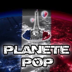 อัลบัม Planète Pop (Explicit) ศิลปิน Union du son
