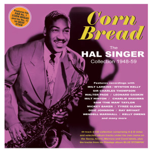 อัลบัม Corn Bread: The Hal Singer Collection 1948-59 ศิลปิน Hal Singer