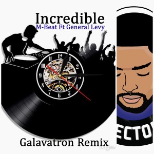 อัลบัม Incredible (Galvatron Remix) ศิลปิน General Levy