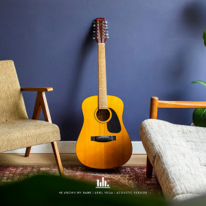 Album He Knows My Name (Acoustic Version) from Ericson Alexander Molano