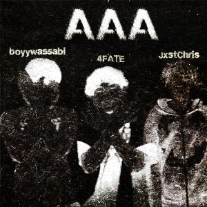 JxstChris的專輯AAA (feat. JxstChris & boyywassabi) (Explicit)