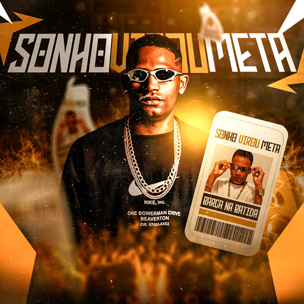 Sonho Virou Meta (Explicit)