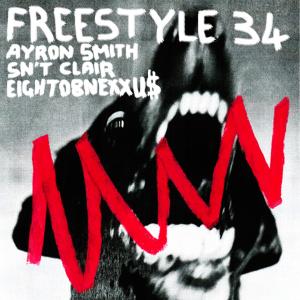Dengarkan lagu Freestyle 34 (Explicit) nyanyian Sn't Clair dengan lirik