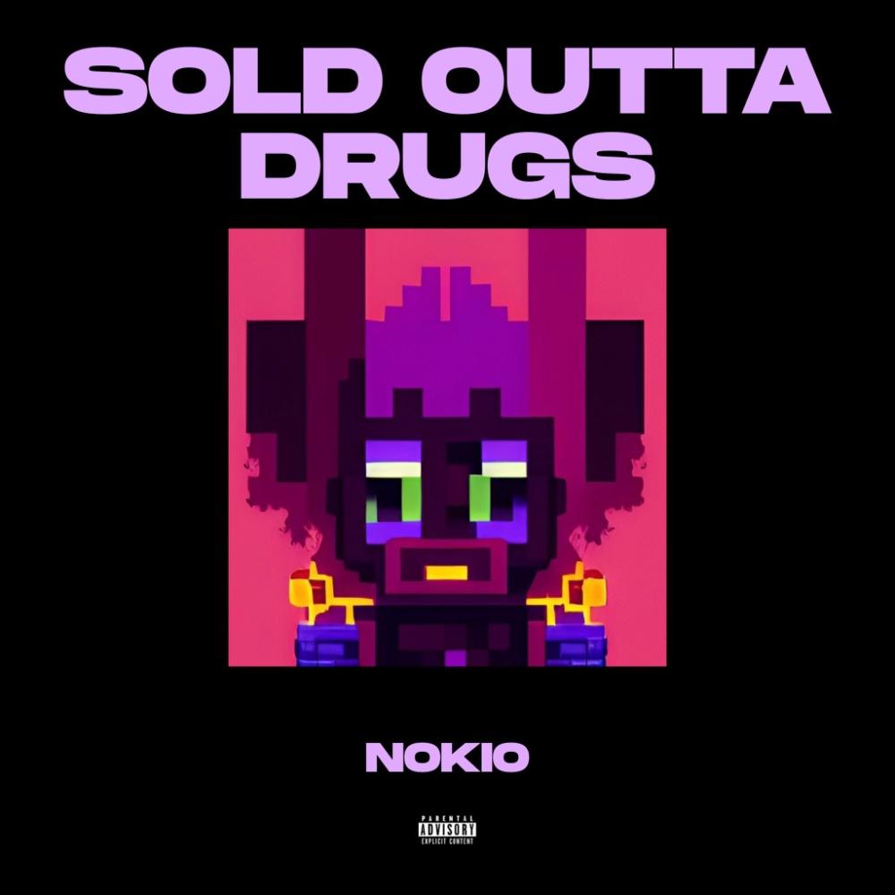 SOLD OUTTA DRUGS (Explicit)