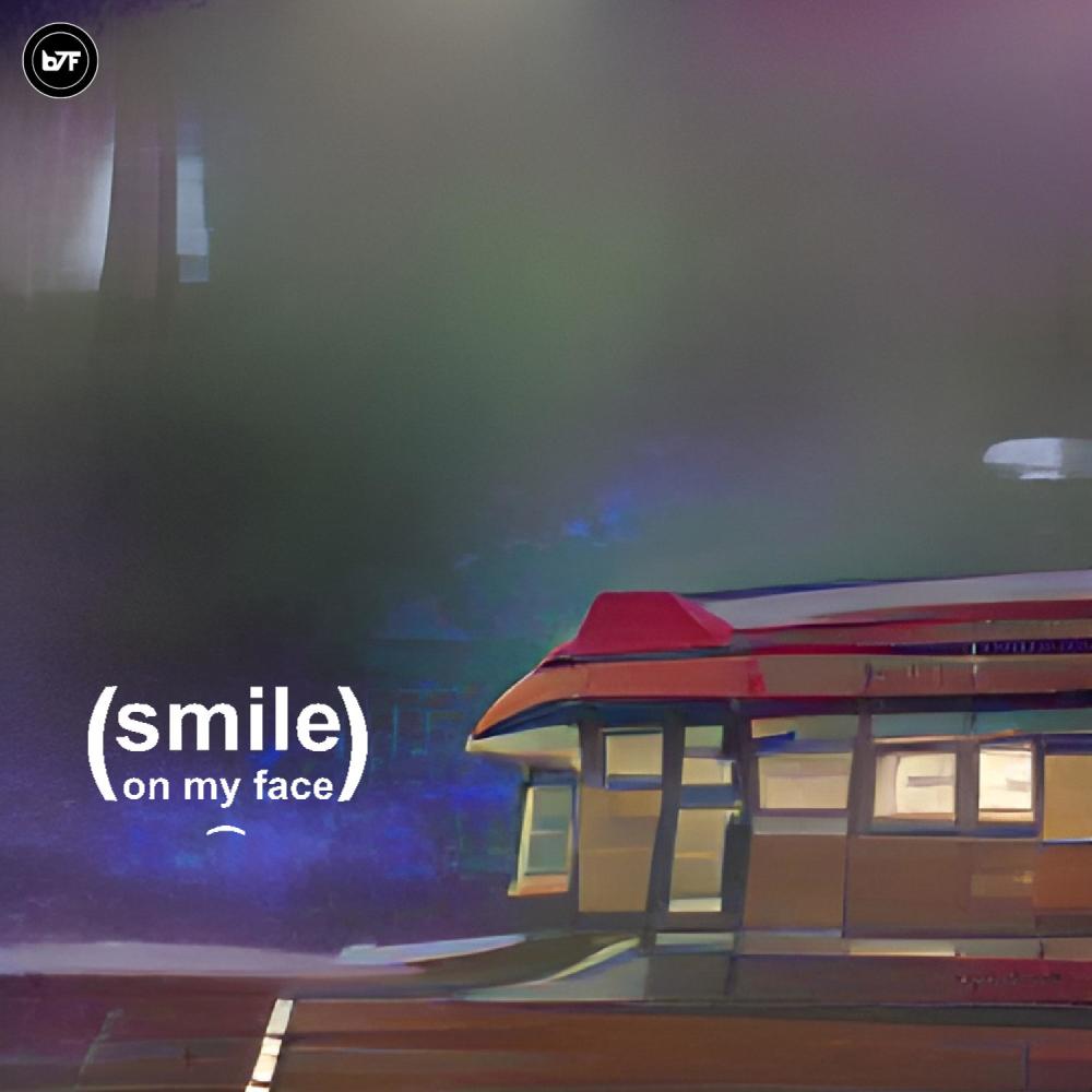 smile (on my face) (Explicit)