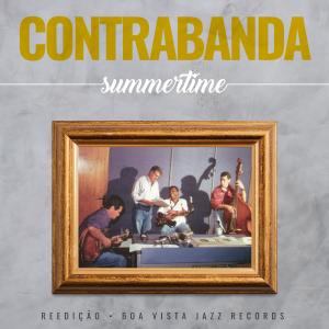 收聽Contrabanda的Summertime歌詞歌曲