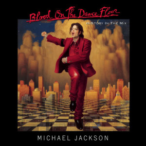 收聽Michael Jackson的Blood on the Dance Floor歌詞歌曲