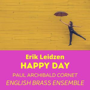 收聽Paul Archibald的Erik Leidzen A Happy Day歌詞歌曲
