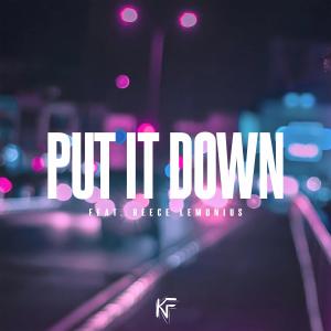 Listen to Put It Down song with lyrics from Reece Lemonius