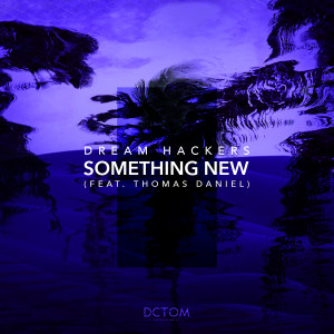 อัลบัม Something New (feat. Thomas Daniel) ศิลปิน 드림해커스