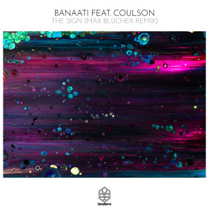 收聽Banaati的The Sign (Max Blücher Remix)歌詞歌曲