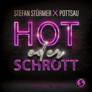 Stefan Stürmer的專輯Hot oder Schrott