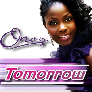ดาวน์โหลดและฟังเพลง Tomorrow พร้อมเนื้อเพลงจาก Onos