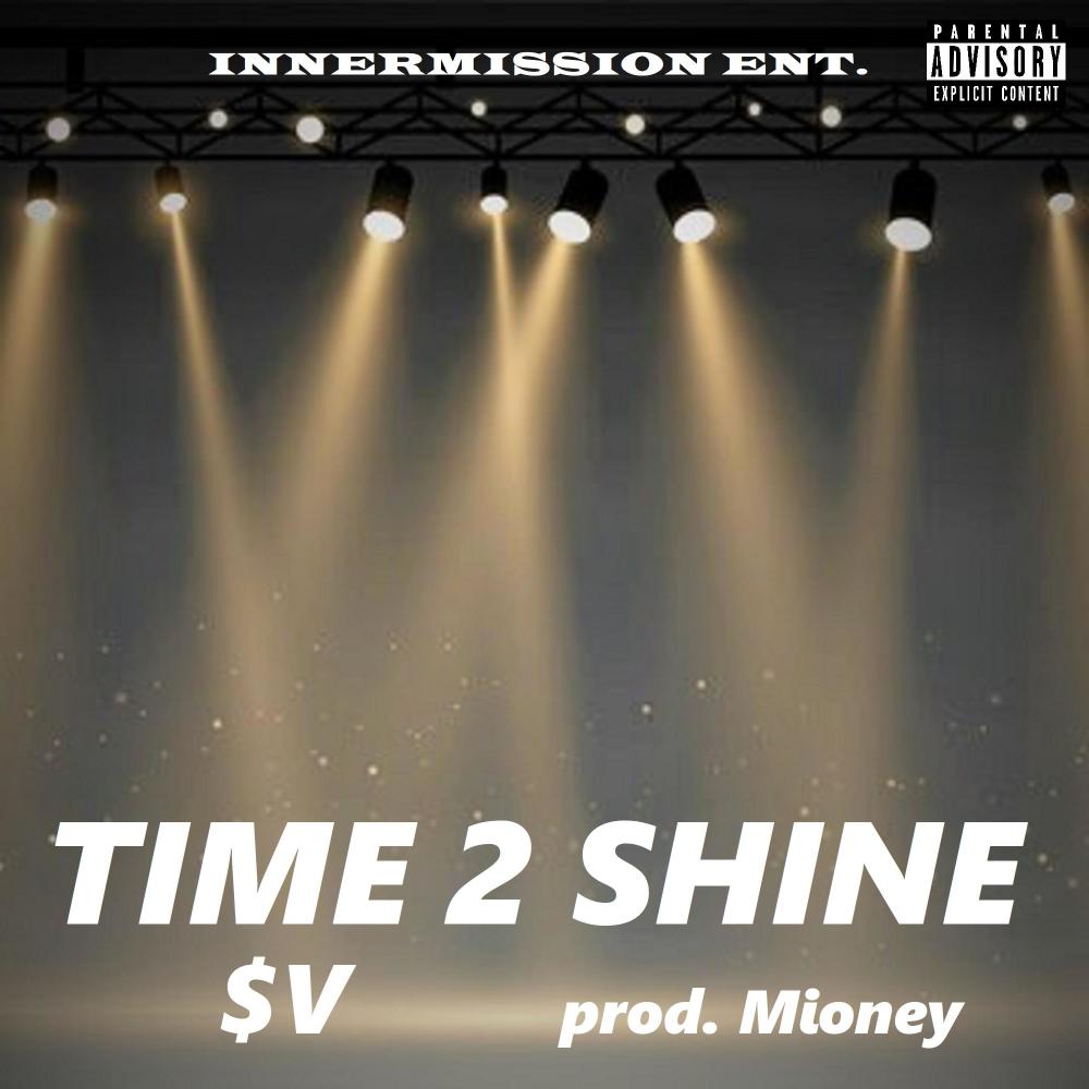 Time 2 Shine (feat. Mioney) (Explicit)