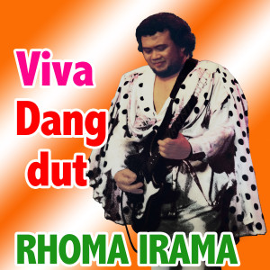 Viva Dangdut dari Rhoma Irama