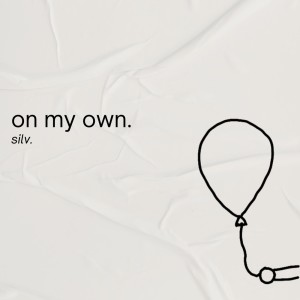 Silv.的專輯On my own