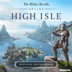 Album The Elder Scrolls Online: High Isle (Original Game Soundtrack) from Brad Derrick