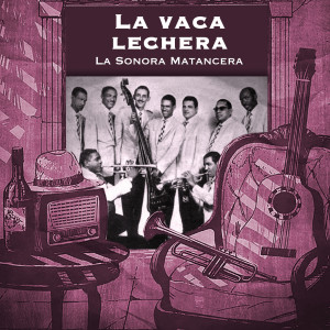 收聽Bienvenido Rogelio-Caito的La vaca lechera歌詞歌曲