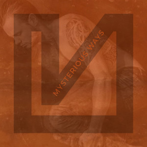 Listen to Mysterious Ways song with lyrics from Voncken