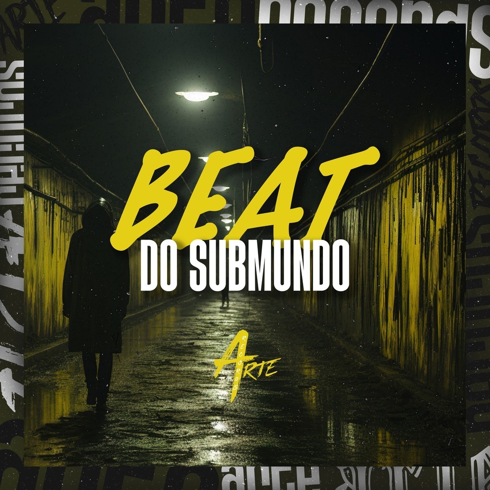 Beat do Submundo (Explicit)